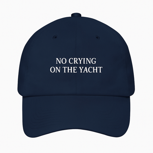 No Crying on the Yacht - baseball cap
