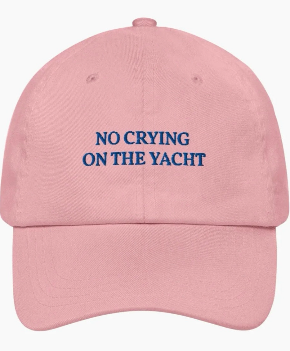 No Crying on the Yacht - baseball cap