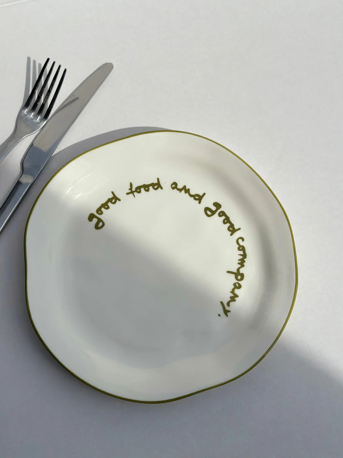 Statement plate - “ Good food and good company”