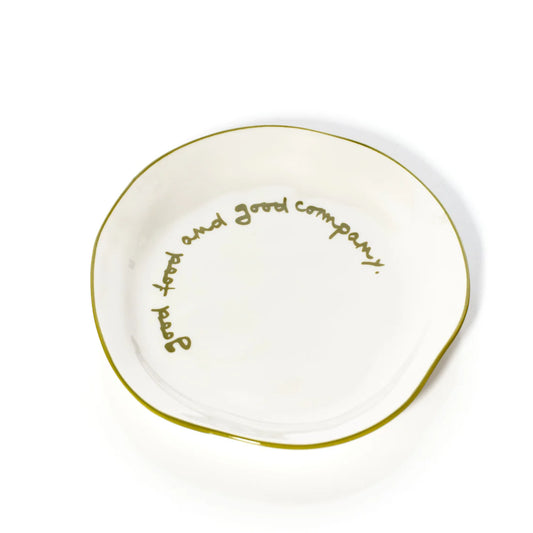 Statement plate - “ Good food and good company”