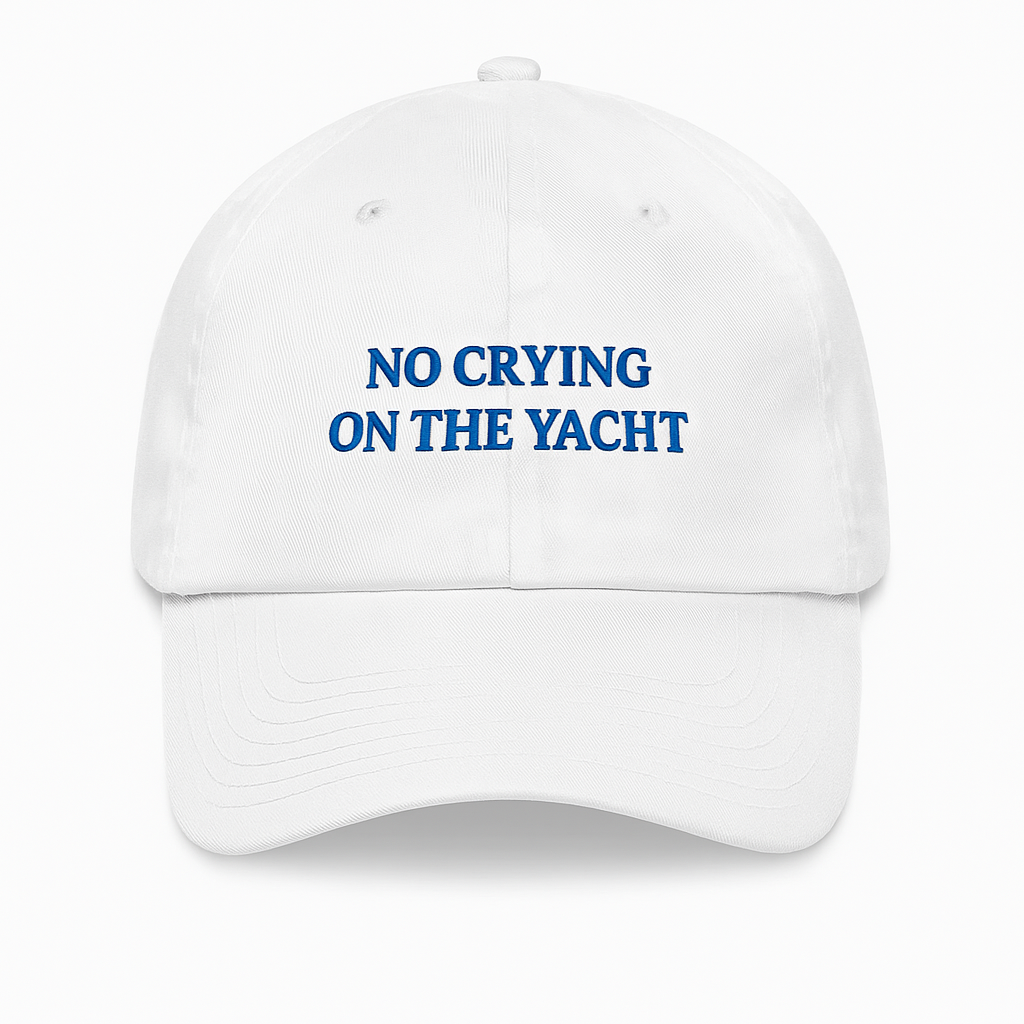 No Crying on the Yacht - baseball cap