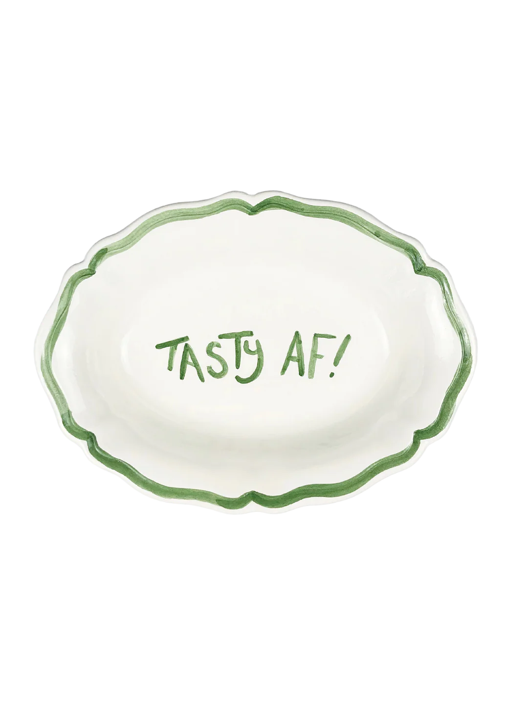 Oval Ceramic Serving Dish – “TASTY AF!”