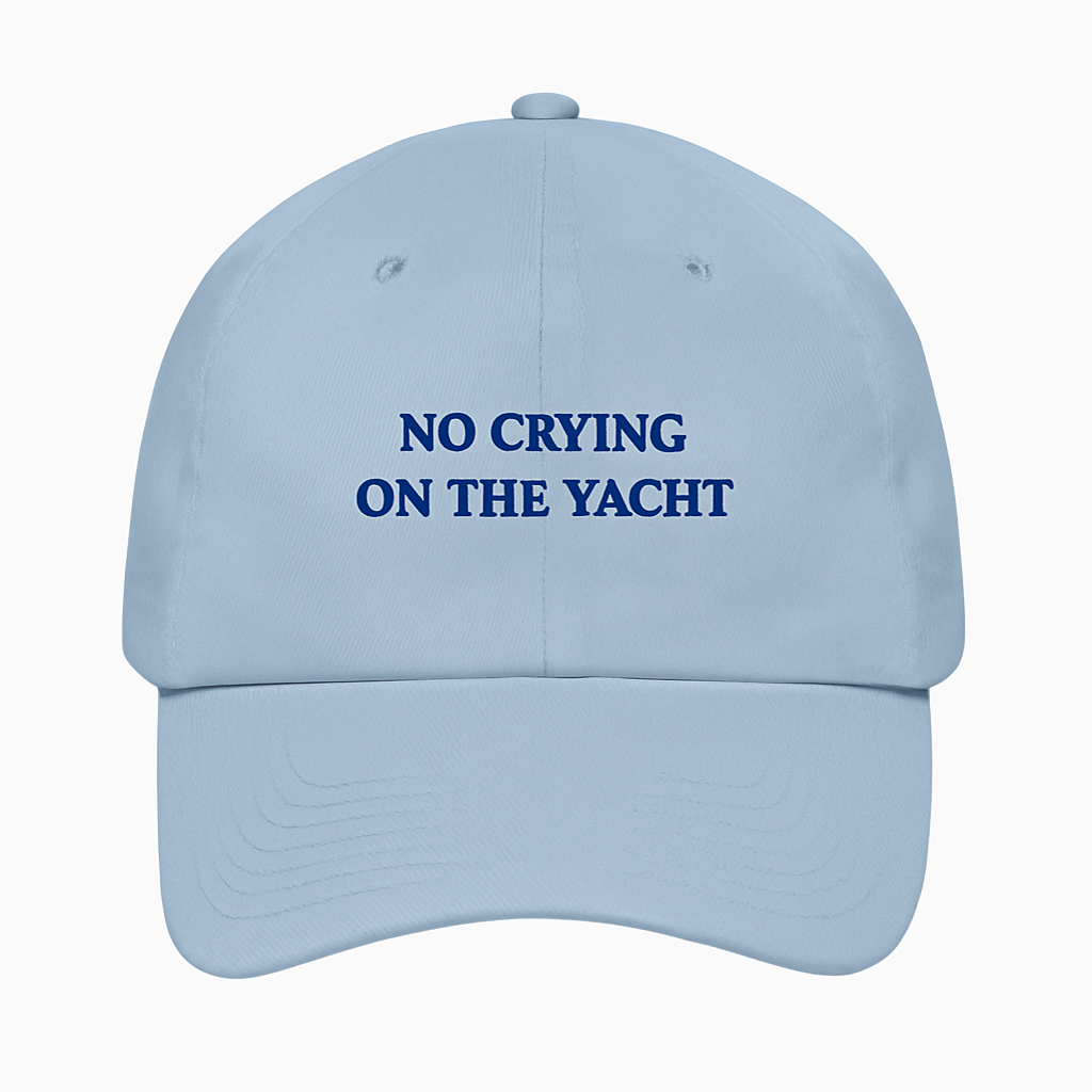 No Crying on the Yacht - baseball cap